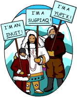 Inuit, Sugpiag and Yupi'k Indians proclaiming their correct names.