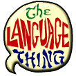 The Language Thing