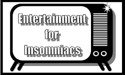 Entertainment for Insomniacs by Greebo T Cat