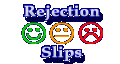 Rejection Slips